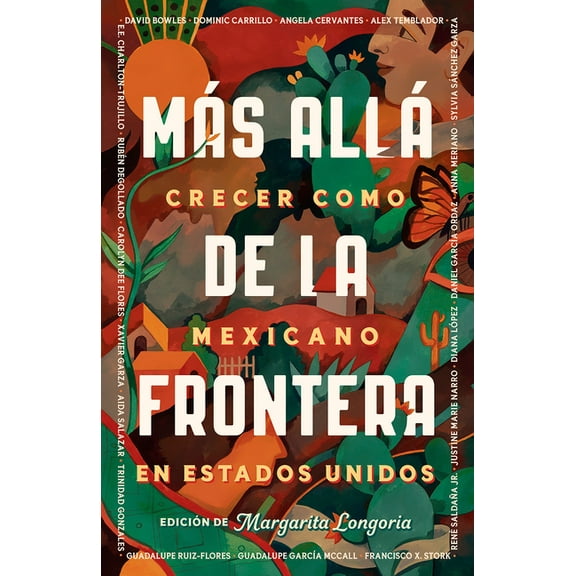 Más Allá de la Frontera / Living Beyond Borders, (Paperback)