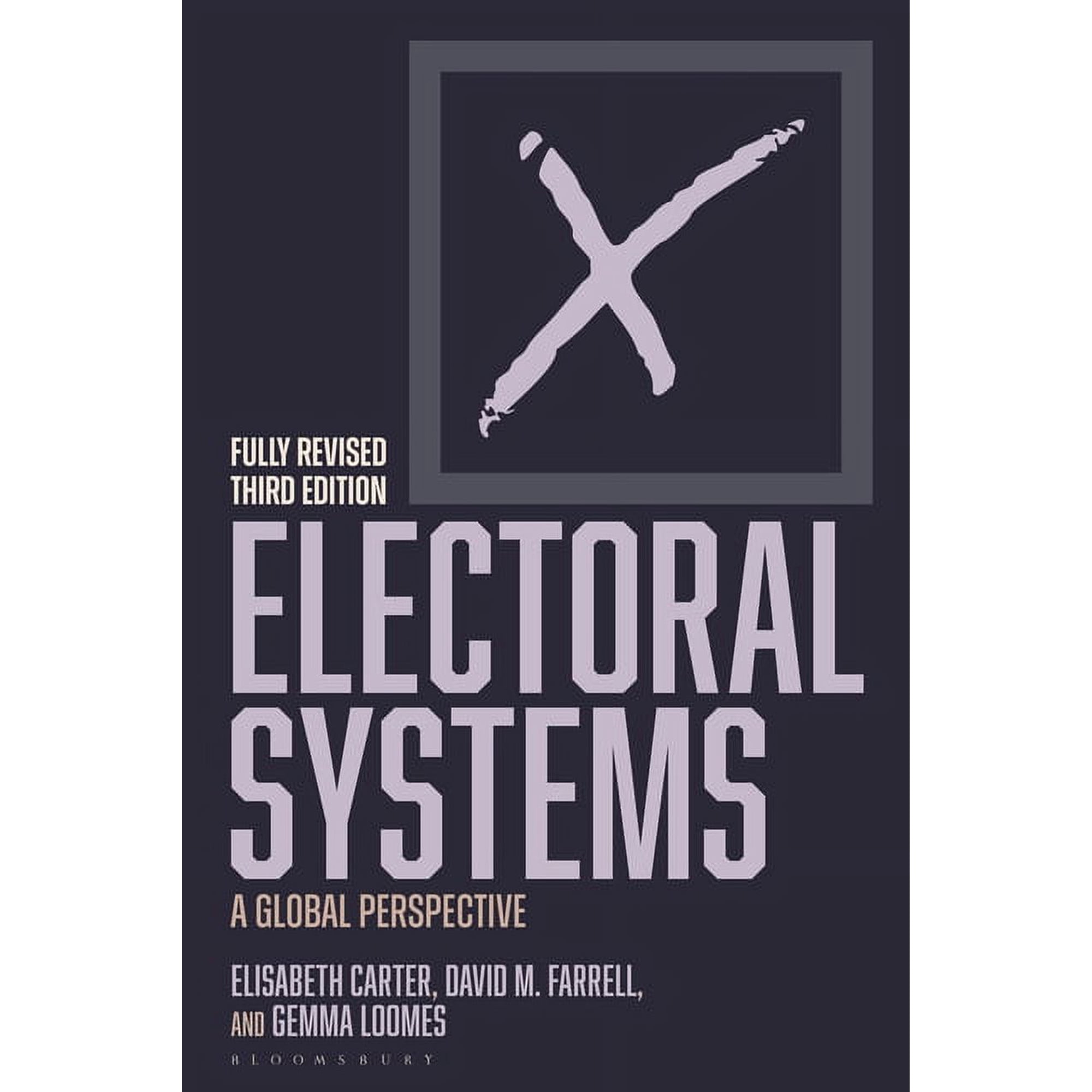 Electoral Systems: A Global Perspective (Paperback)
