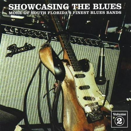 Showcasing the Blues 2 (Best Modern Blues Bands)