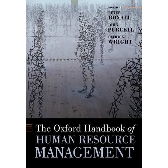Oxford Handbooks The Oxford Handbook of Human Resource Management, (Paperback)