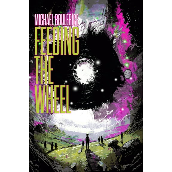 Feeding the Wheel, (Paperback)