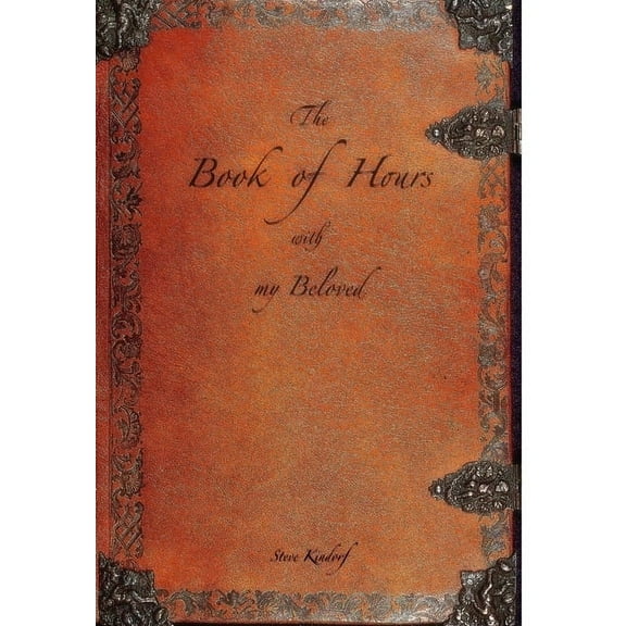 The Book of Hours with my Beloved, (Hardcover)