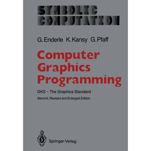 Computer Graphics Programming: Gks -- The Graphics Standard, (Paperback)
