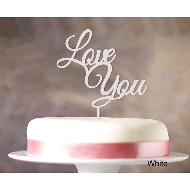 Love You Wedding Cake Topper White Cake Topper Color Option Available 6-7 Inches Wide