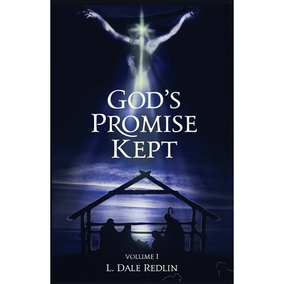 God's Promise Kept, Volume I, (Paperback)