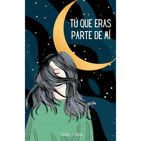 TÃº que eras parte de mÃ­: Poemas y pensamientos para los que tienen el corazÃ³n roto y el alma destrozada, (Paperback)