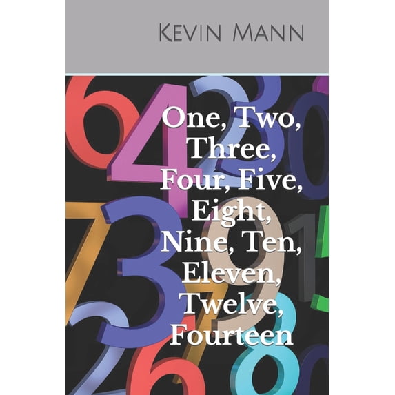 Pre-Owned Number Nuggets in the King James Holy Bible: Numbers One, Two, Three, Four, Five, Eight, Ten, Eleven, Twelve, and Fourteen. (Paperback) 1700488066 9781700488060