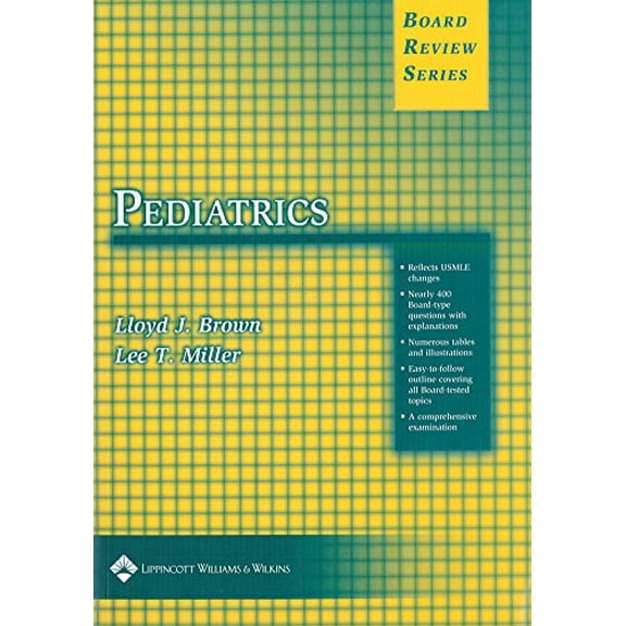 Pre-Owned Pediatrics (Board Review Series) (Paperback) 0781721296 9780781721295