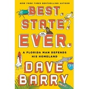Best. State. Ever.: A Florida Man Defends His Homeland [Hardcover - Used]