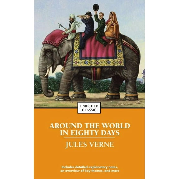 Enriched Classics: Around the World in Eighty Days (Paperback)