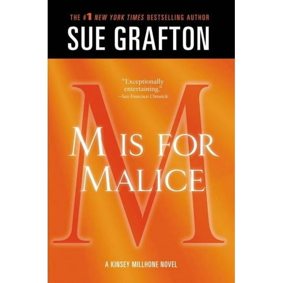 "M" Is for Malice: A Kinsey Millhone Novel