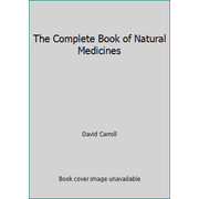 The Complete Book of Natural Medicines [Paperback - Used]