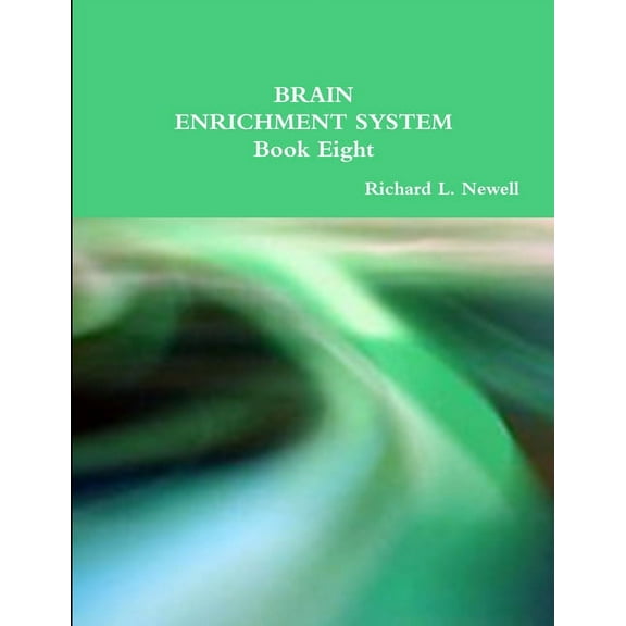 BRAIN ENRICHMENT SYSTEM Book Eight, (Paperback)