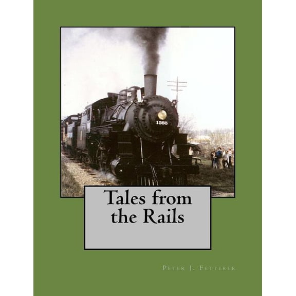 Tales from the Rails (Paperback)
