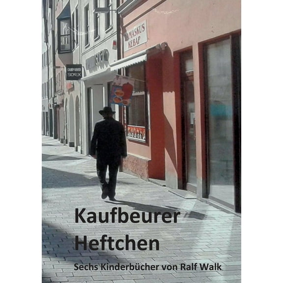 Kaufbeurer Heftchen, (Paperback)