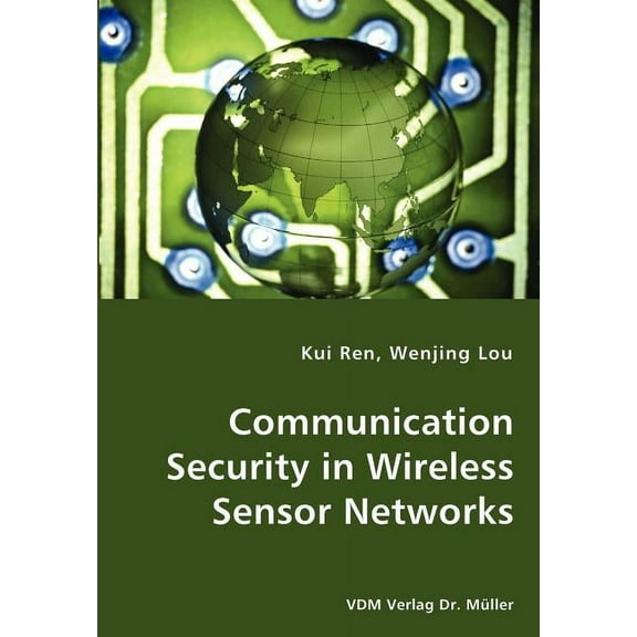 Communication Security in Wireless Sensor Networks (Paperback)