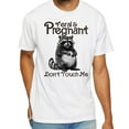 thumbnail image 2 of Feral and Pregnant Don’t Touch Me Shirt – Funny Raccoon Maternity Meme Tee, Pregnancy Humor Gift for Mom To Be, 2 of 5