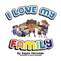 I Love My I Love My Family, (Paperback)
