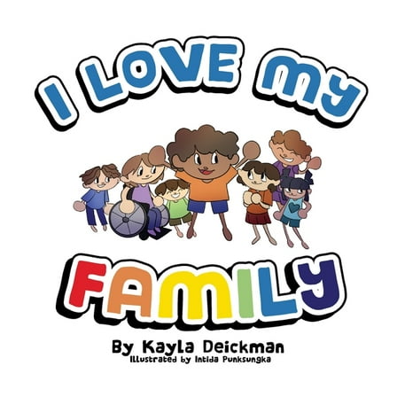 I Love My I Love My Family, (Paperback)