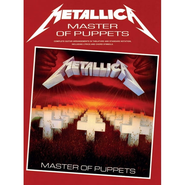 Metallica Master Of Puppets Guitar Tab Ebook Walmart Com Walmart Com