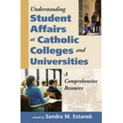 Angle View: Understanding Student Affairs at Catholic Colleges and Universities: A Comprehensive Resource [Paperback - Used]