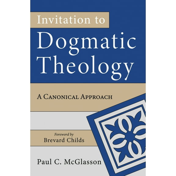 Invitation to Dogmatic Theology (Paperback)