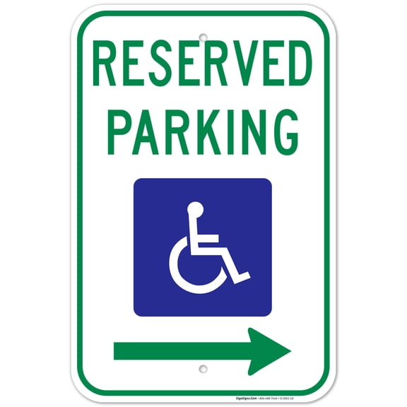 Federal Handicap Parking Sign, Reserved Parking Handicapped Symbol With Right Arrow Sign, 12x18 Aluminum