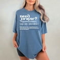 thumbnail image 4 of Faith-Based Christian Shirt – Comfort Colors "Need Prayer? Tap My Shoulder" | Jesus Tee, Bible Verse Heb. 4:16, Encouragement Apparel, 4 of 8