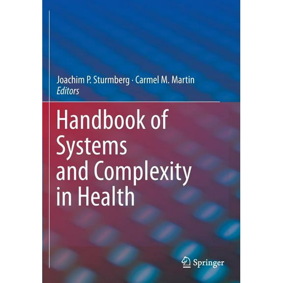 Handbook of Systems and Complexity in Health