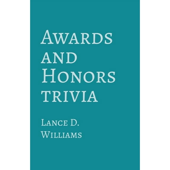 Awards and Honors Trivia, (Paperback)