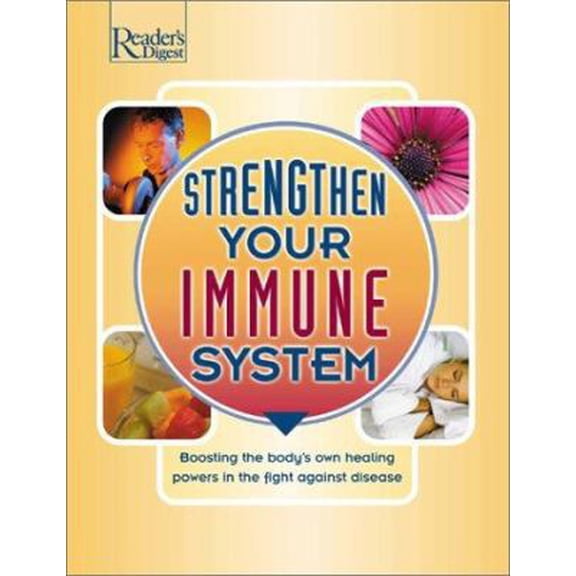 Pre-Owned Srengthen Your Immune System (Hardcover) 0762103248 9780762103249
