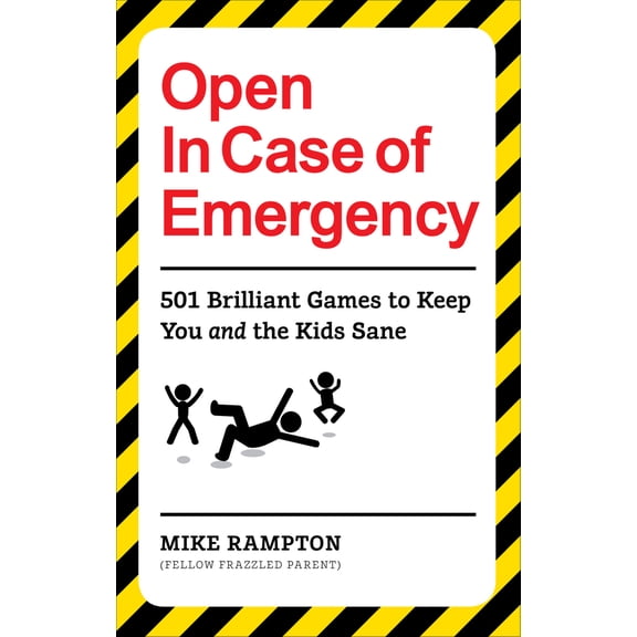Pre-Owned Open in Case of Emergency: 501 Games to Entertain and Keep You and the Kids Sane (Paperback) 1529106885 9781529106886