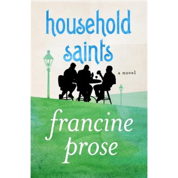 Pre-Owned Household Saints : A Novel (Paperback)