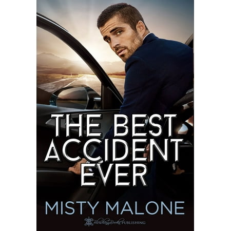 The Best Accident Ever - eBook