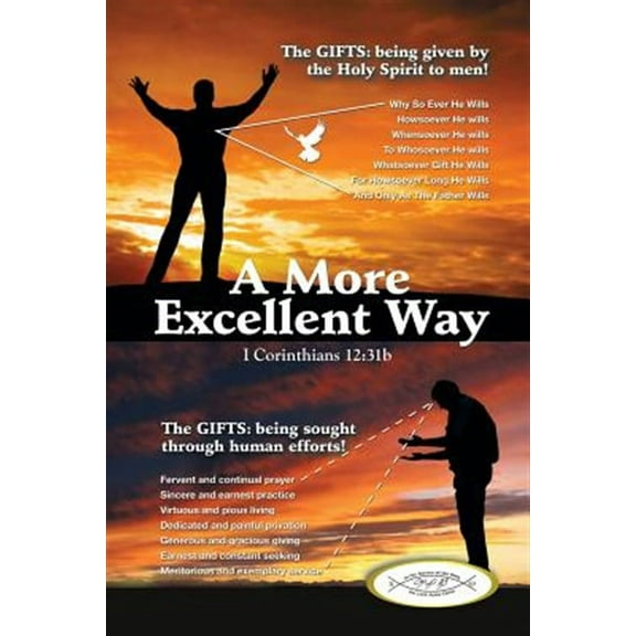 A More Excellent Way
