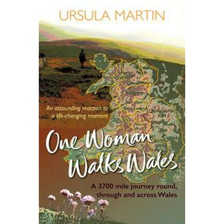 One Woman Walks Wales - eBook