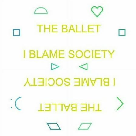 The Ballet - I Blame Society - Pop Rock - Vinyl
