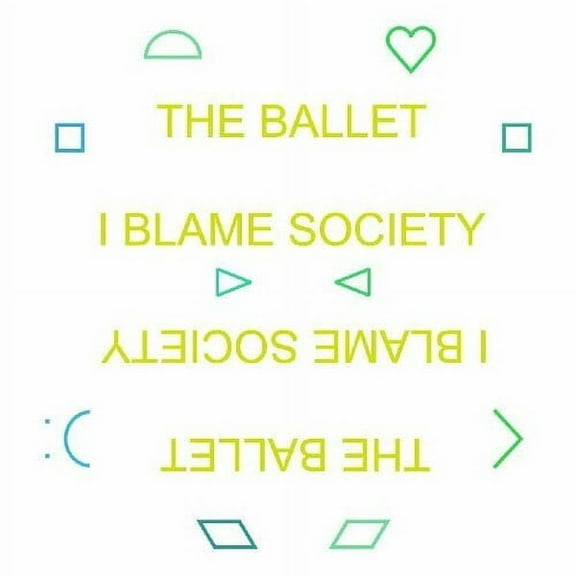 The Ballet - I Blame Society - Pop Rock - Vinyl
