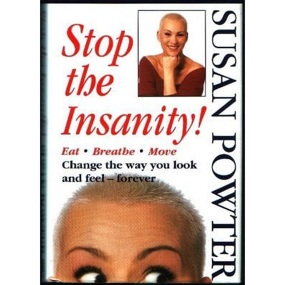 Stop the Insanity! (Hardcover)