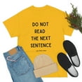 thumbnail image 5 of Cute Graphic Tee Do Not Read The Next Sentence Rebel Funny T-shirt 5XL, 5 of 5