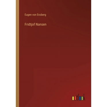 Fridtjof Nansen (Paperback)