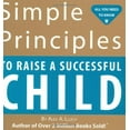 thumbnail image 1 of Simple Principles to Raise a Successful Child, 1 of 1