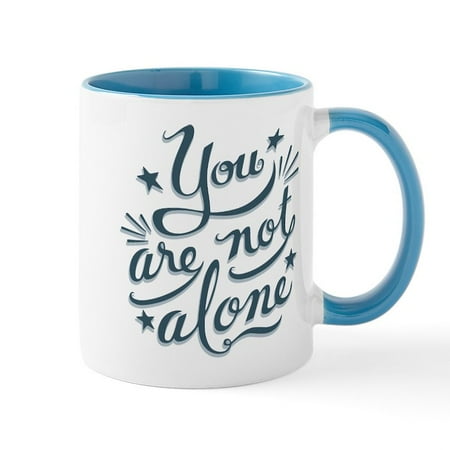 

CafePress - Not Alone Mug - 11 oz Ceramic Mug - Novelty Coffee Tea Cup