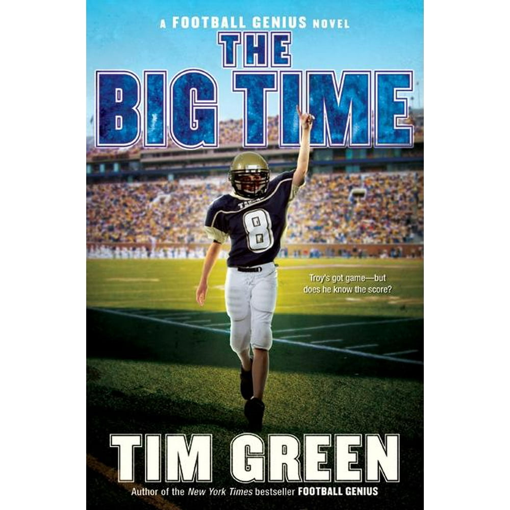 Football Genius Novels The Big Time (Hardcover)