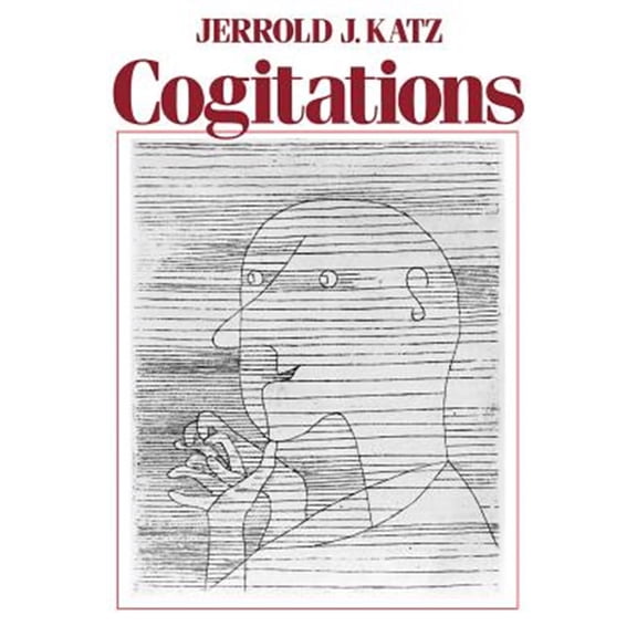 Pre-Owned Cogitations: A Study of the Cogito in Relation to the Philosophy of Logic and Language and a Study of Them in Relation t, (Paperback)
