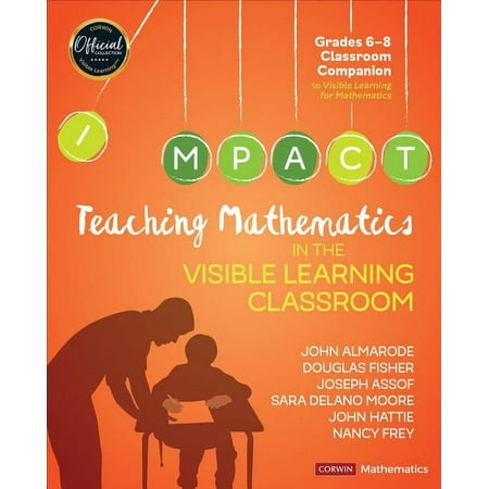 UPC: 9781544333182 | Corwin Mathematics: Teaching Mathematics in the Visible Learning Classroom  Grades 6-8 (Paperback)