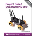 thumbnail image 1 of Pre-Owned Project Based SOLIDWORKS 2021, 9781630574024, 1630574023, Paperback, 1 edition, 1 of 1