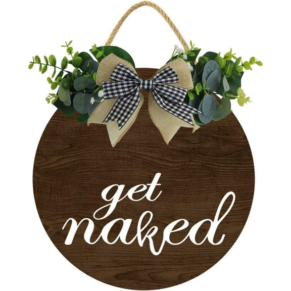 Eveokoki 12" Bathroom Get Naked Sign, Guest Bathroom Decor,Bathroom Wall Decoration Sign, Bathroom Wall Decor,Funny Bathroom Wall Art,Guest Bathroom Decor
