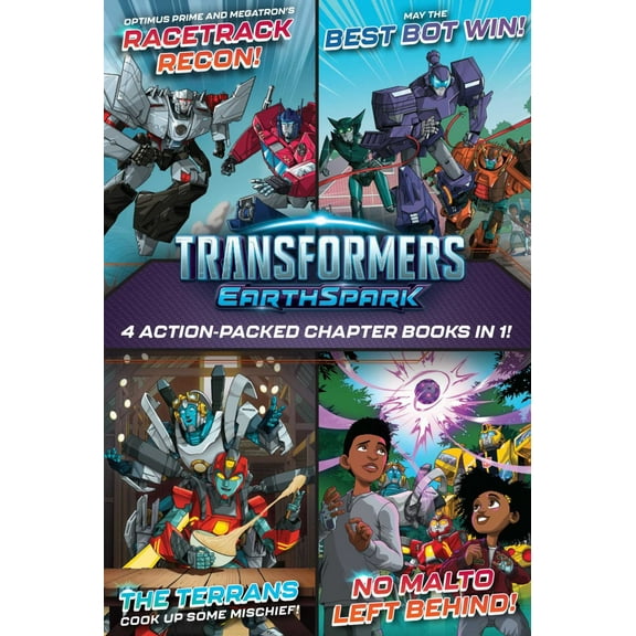 Ryder Windham: Transformers EarthSpark 4 Action-Packed Chapter Books In 1!: Optimus Prime and Megatron's Racetrack Recon!; the Terrans Cook up Some Mischief!; May the Best Bot Win!; No Malto Left ...