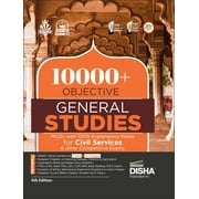 10000+ Objective General Studies MCQs with 100% Explanatory Notes for Civil Services & other Competitive Exams 5th Edition |Previous Year GS PYQs Question Bank | General Knowledge